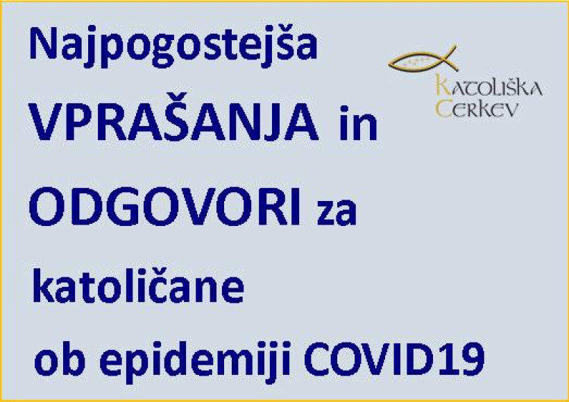 Najpogostejša vprašanja in odgovori za katoličane ob epidemiji COVID19